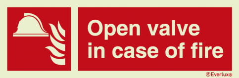 Open valve in case of fire sign - landscape - S 19 16