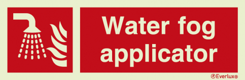 Water fog applicator sign with supplementary text - S 19 37