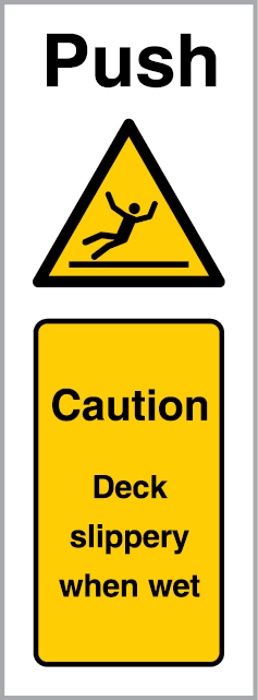Push - caution deck splippery when wet sign - S 32 92