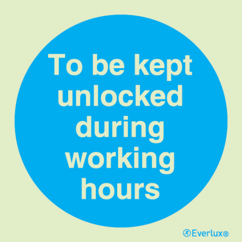 To be kept unlock during working hours sign | IMPA 33.5806 - S 34 35