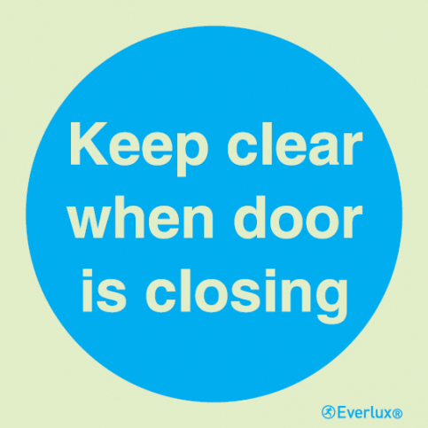 Keep clear when is door closing mandatory action sign|IMPA 33.5816 - S 34 37