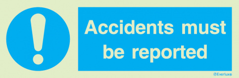 Accidents must be reported sign | IMPA 33.5851 - S 36 17