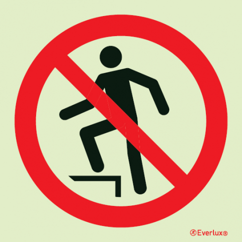No stepping on surface - prohibition action sign - S 39 19