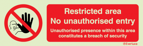 Restricted area no unauthorised entry sign | IMPA 33.8690 - S 39 81