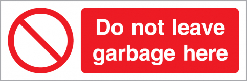 Do not leave garbage here sign | IMPA 33.8619 - S 40 20